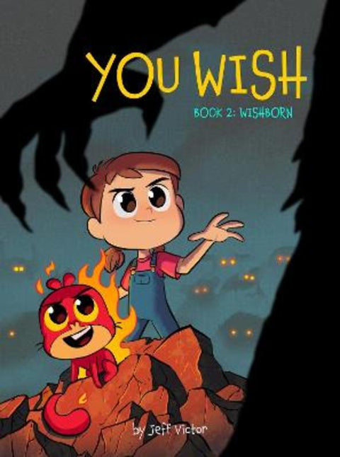 You Wish (Book 2): Wishborn by Jeff Victor - 9781603095532
