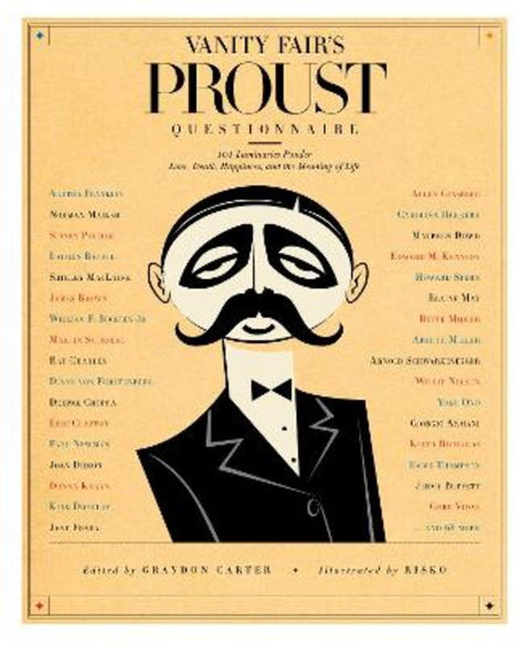 Vanity Fair's Proust Questionnaire by Graydon Carter - 9781605295954
