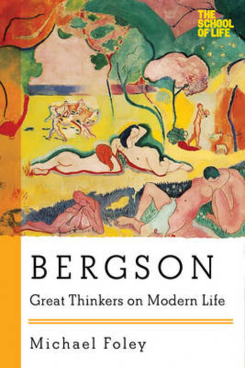 Bergson by Michael Foley - 9781605986760