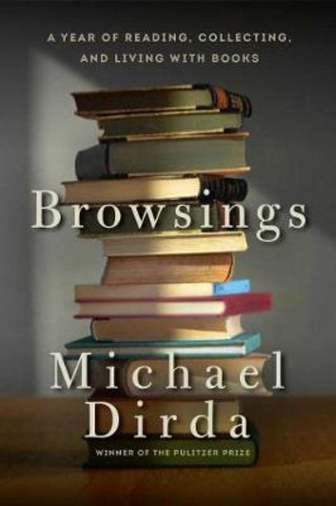 Browsings by Michael Dirda - 9781605988443
