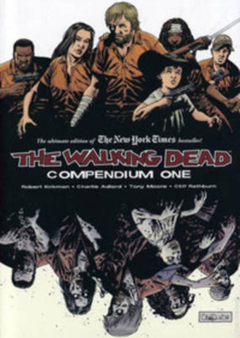The Walking Dead Compendium Volume 1 by Robert Kirkman - 9781607060765