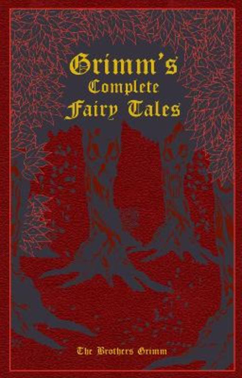 Grimm's Complete Fairy Tales by Jacob Grimm - 9781607103134