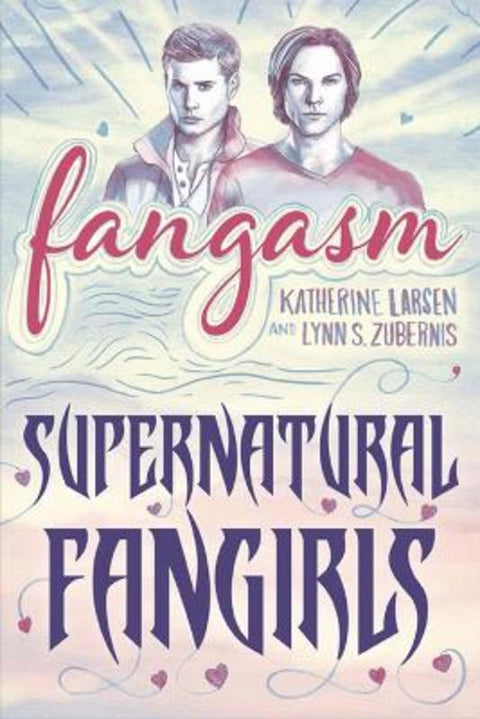 Fangasm by Katherine Larsen - 9781609381981