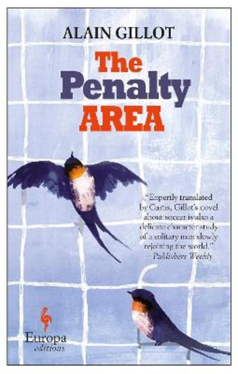 The Penalty Area by Alain Gillot - 9781609453534