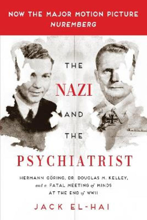 The Nazi and the Psychiatrist by Jack El-Hai - 9781610394635