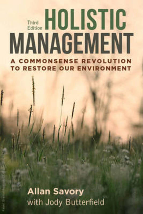 Holistic Management by Allan Savory - 9781610917438