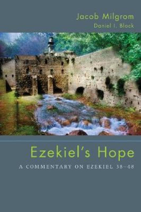 Ezekiel's Hope by Jacob Milgrom - 9781610976503