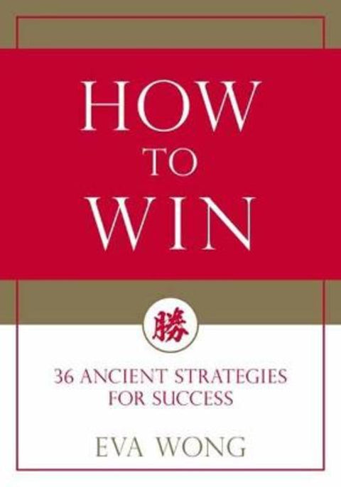 How to Win by Eva Wong - 9781611808278