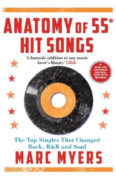 Anatomy of 55 Hit Songs by Marc Myers - 9781611854251