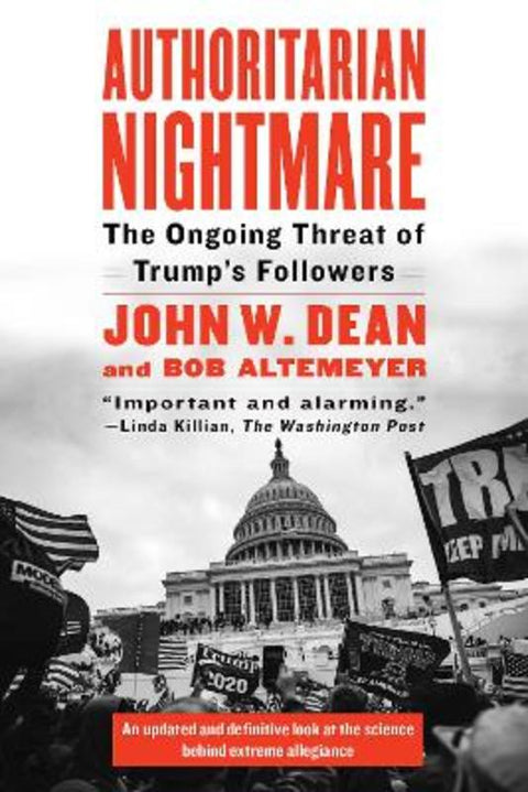 Authoritarian Nightmare by John W. Dean - 9781612199344