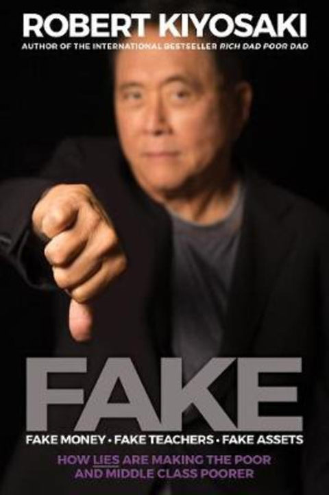 Fake by Robert T. Kiyosaki - 9781612681092