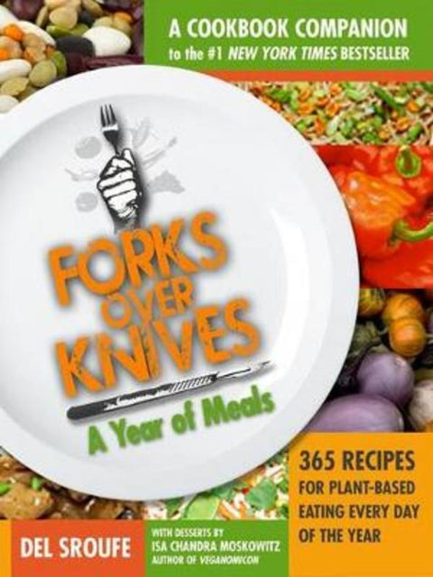 Forks Over Knives - The Cookbook by Del Sroufe - 9781615190614