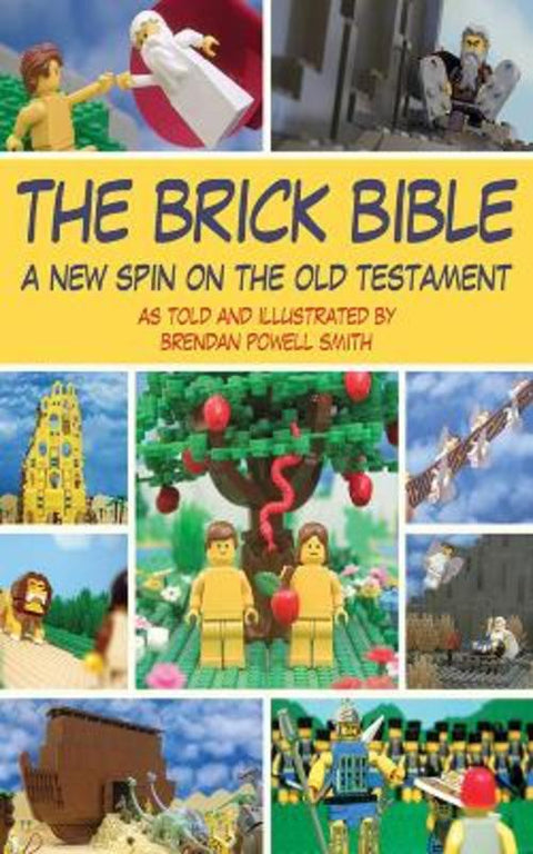The Brick Bible by Brendan Powell Smith - 9781616084219