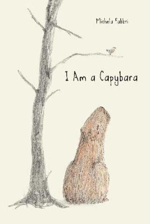 I am a Capybara by Michela Fabbri - 9781616899455