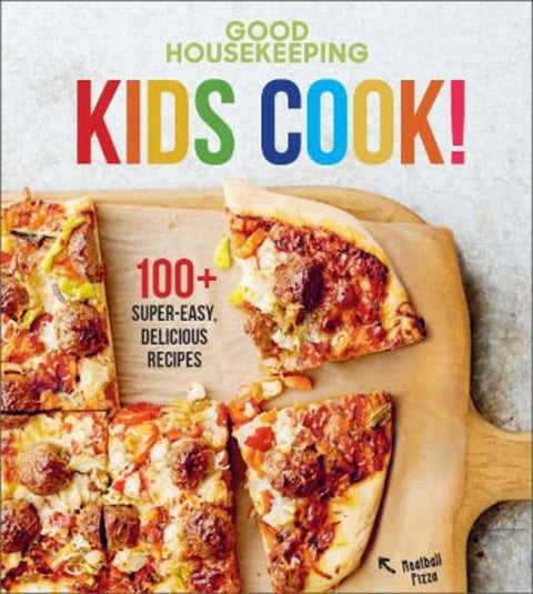 Good Housekeeping Kids Cook! by Good Housekeeping - 9781618372406