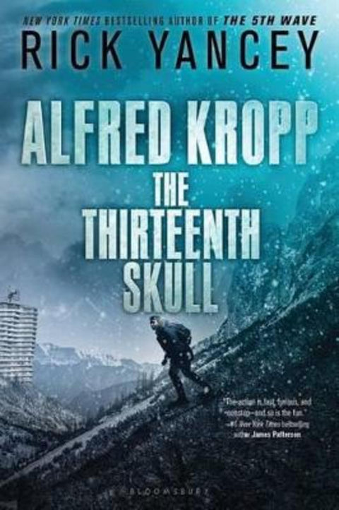 Alfred Kropp: The Thirteenth Skull by Rick Yancey - 9781619639188