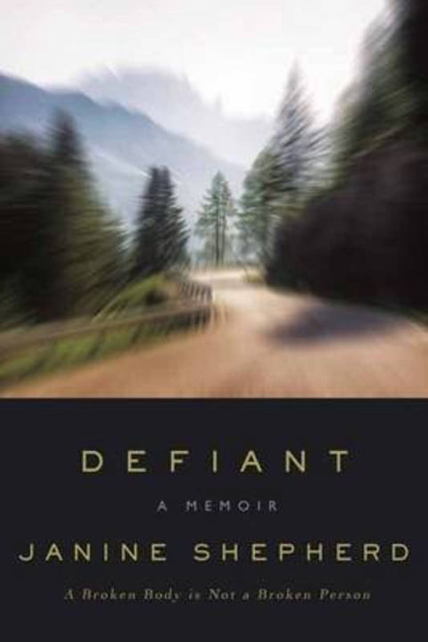 Defiant by Janine Shepherd - 9781622037100