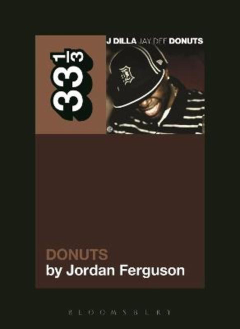 J Dilla's Donuts by Jordan Ferguson - 9781623561833