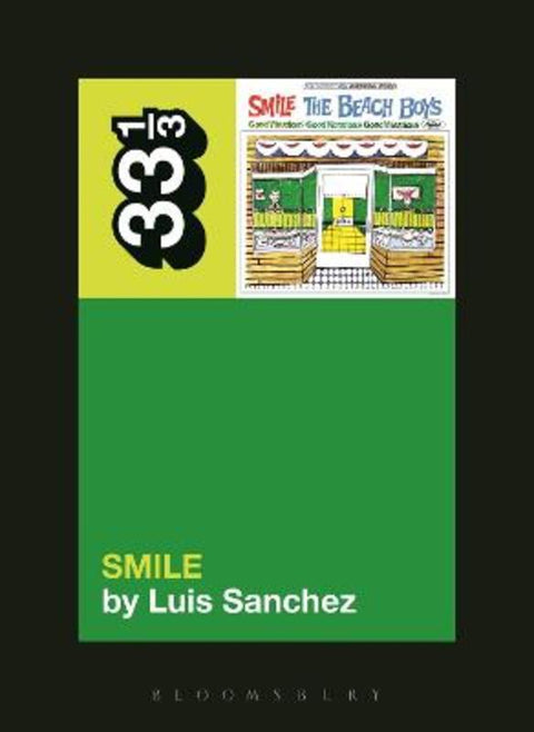 The Beach Boys' Smile by Luis Sanchez - 9781623562588