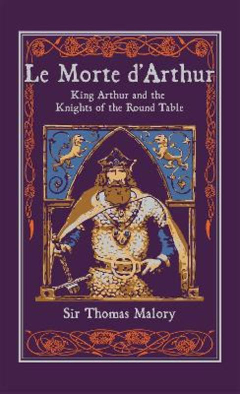 Le Morte d'Arthur by Thomas Malory - 9781626864634