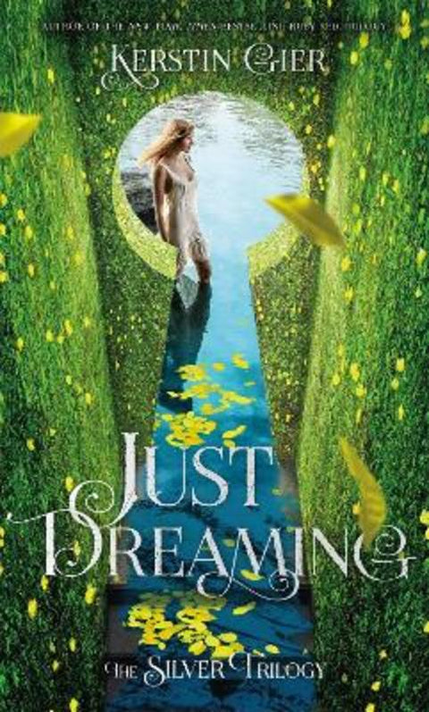 Just Dreaming by Kerstin Gier - 9781627790802