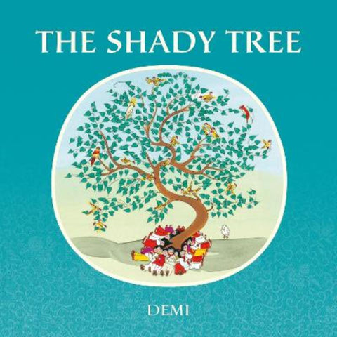 The Shady Tree by Demi - 9781627797696