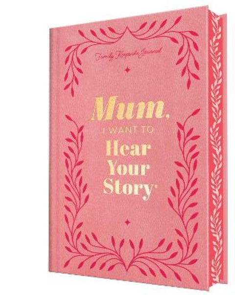 Mum, I Want to Hear Your Story (Deluxe Edition) by Jeffrey Mason - 9781628861501
