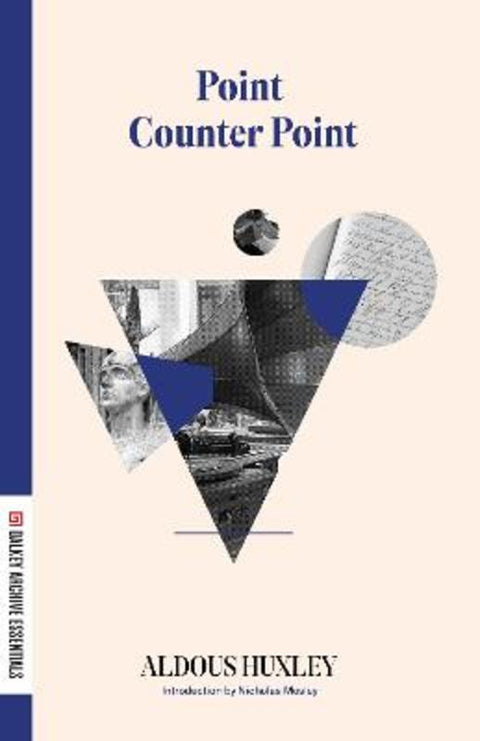 Point Counter Point by Aldous Huxley - 9781628974492