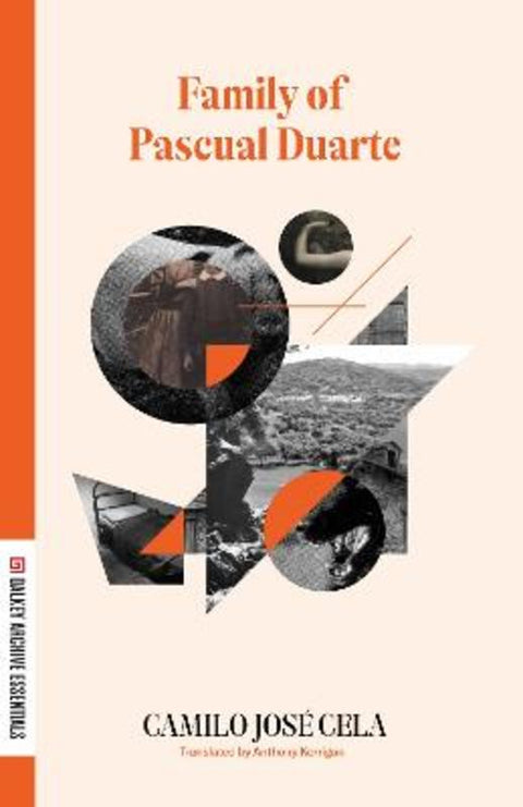The Family of Pascual Duarte by Camilo Jose Cela - 9781628975055