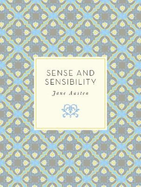 Sense and Sensibility : Volume 22 by Jane Austen - 9781631061516