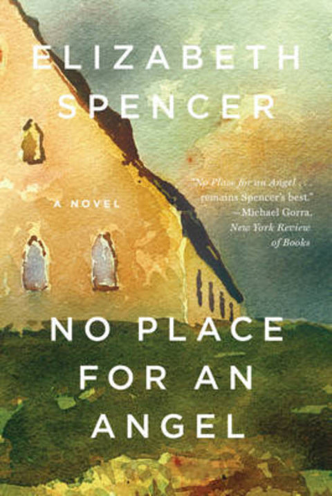 No Place for an Angel by Elizabeth Spencer - 9781631490637