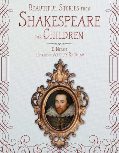 Beautiful Stories from Shakespeare for Children by E. Nesbit - 9781631582745