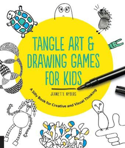Tangle Art and Drawing Games for Kids by Jeanette Nyberg - 9781631591266