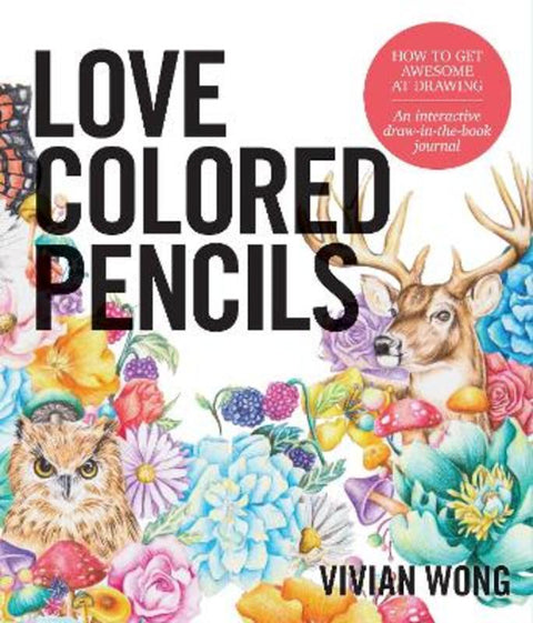 Love Colored Pencils by Vivian Wong - 9781631593758
