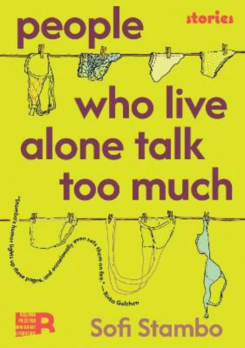 People Who Live Alone Talk Too Much by Sofi Stambo - 9781632064172