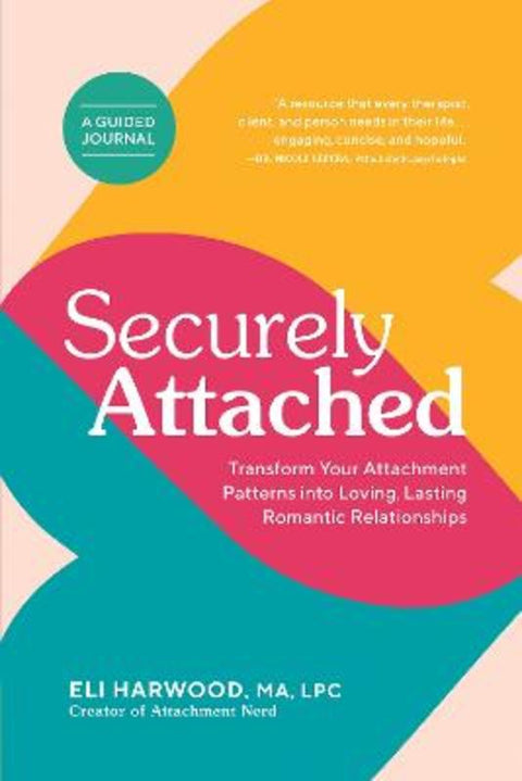 Securely Attached by Eli Harwood - 9781632174895