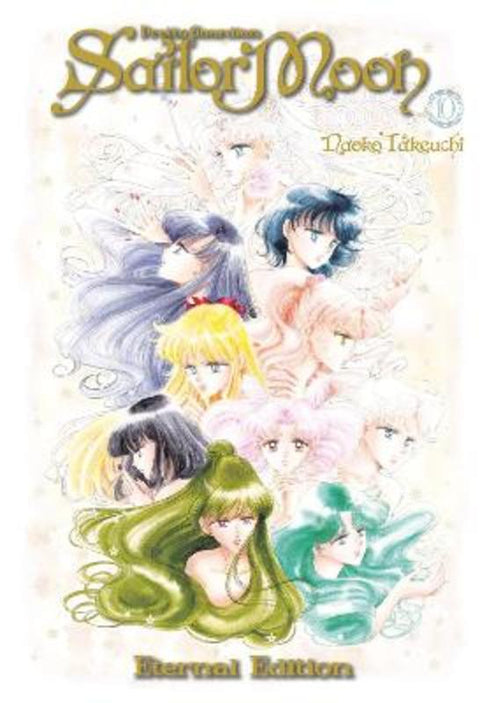 Sailor Moon Eternal Edition 10 by Naoko Takeuchi - 9781632365972