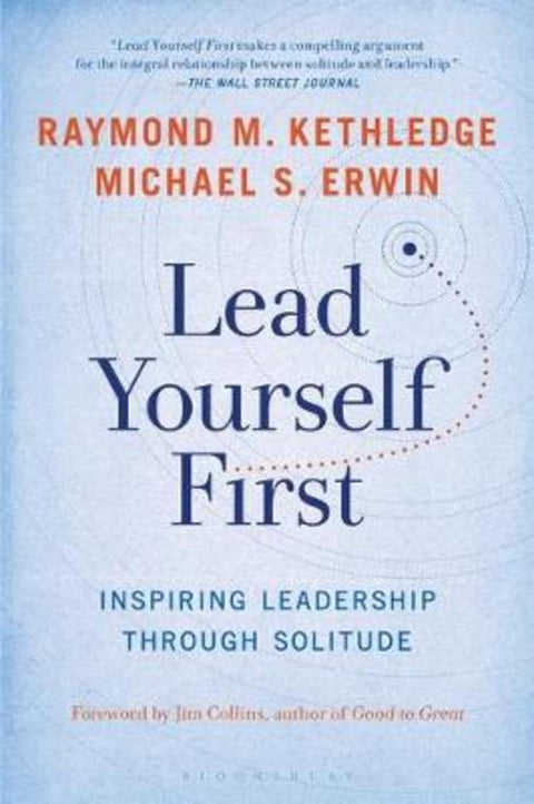 Lead Yourself First by Raymond M. Kethledge - 9781632866325