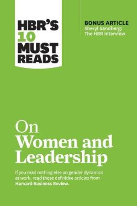 HBR's 10 Must Reads on Women and Leadership (with bonus article "Sheryl Sandberg: The HBR Interview") by Harvard Business Review - 9781633696723