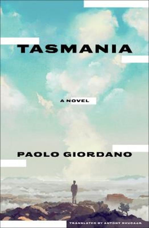 Tasmania by Paolo Giordano - 9781635425017