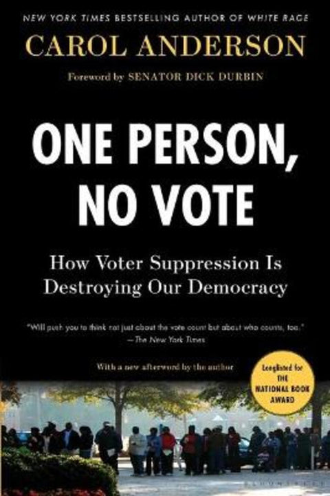 One Person, No Vote by Carol Anderson - 9781635571394