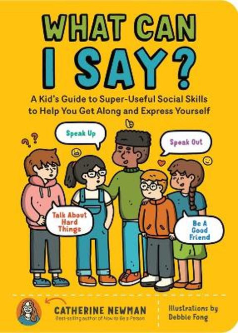 What Can I Say? by Catherine Newman - 9781635864342