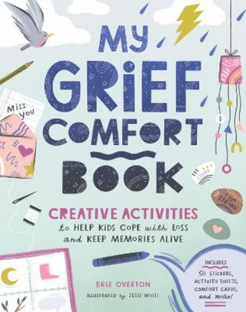 My Grief Comfort Book by Brie Overton - 9781635868227