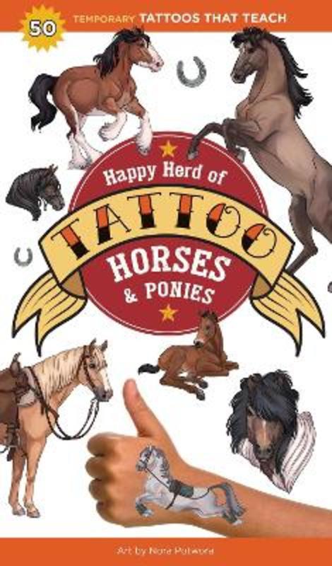 Happy Herd of Tattoo Horses & Ponies by Editors of Storey Publishing - 9781635869255