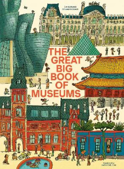 The Great Big Book of Museums by Eva Bensard - 9781636551524