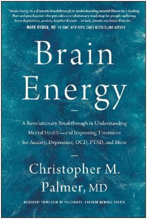 Brain Energy by Christopher M. Palmer - 9781637741580