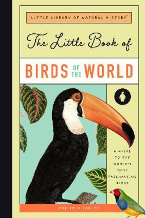 The Little Book of Birds of the World by Forrest Everett - 9781638190035