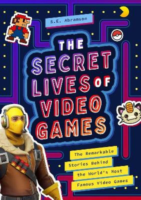 The Secret Lives of Video Games by S. E. Abramson - 9781638190998