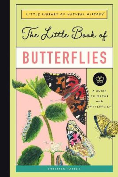 The Little Book of Butterflies by Christin Farley - 9781638191438