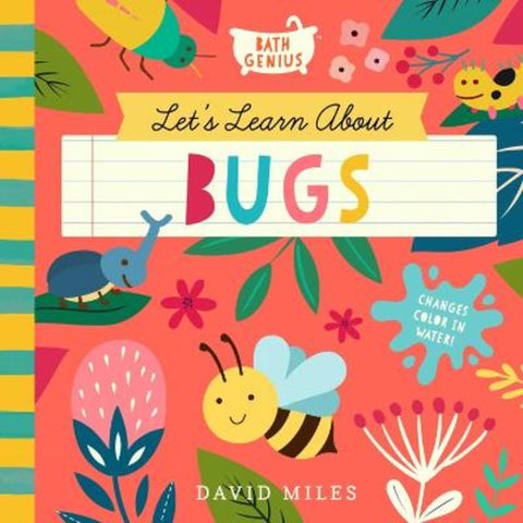 Let's Learn About Bugs by David Miles - 9781638191834